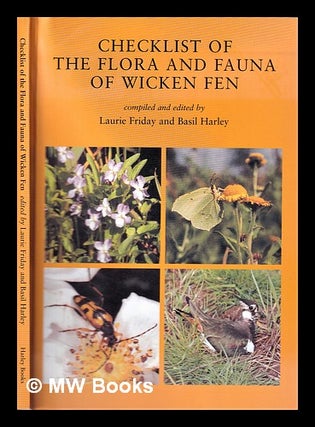 Item #312422 Checklist of the flora and fauna of Wicken Fen / compiled and edited by Laurie...