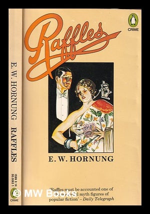 Item #312919 Raffles / E.W. Hornung. E. W. Hornung, Ernest William
