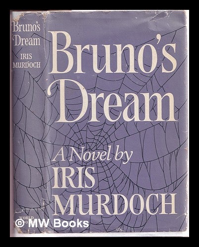 Item #313039 Bruno's dream / Iris Murdoch. Iris Murdoch.