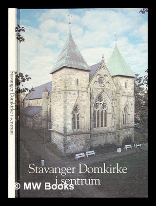 Item #313496 Stavanger Domkirke i sentrum. Multiple Authors. Stavanger Museum