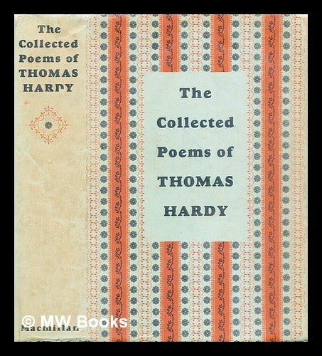 Item #313874 The collected poems of Thomas Hardy. Thomas Hardy.