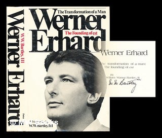 Item #314052 Werner Erhard : the transformation of a man, the founding of est / by William Warren...