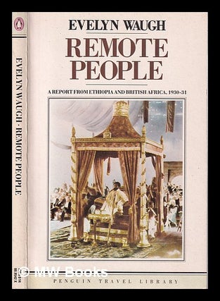 Item #314491 Remote people / Evelyn Waugh. Evelyn Waugh