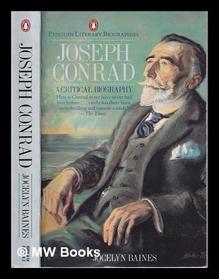 Item #314795 Joseph Conrad: a critical biography / Jocelyn Baines. Jocelyn Baines