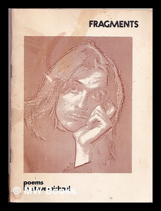 Item #315649 Fragments: poems / by Steve Michael. Steve Michael