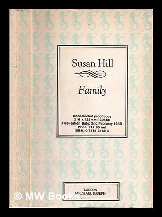 Item #315739 Family. Susan Hill
