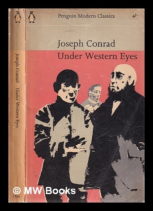 Item #315848 Under western eyes / Joseph Conrad. Joseph Conrad
