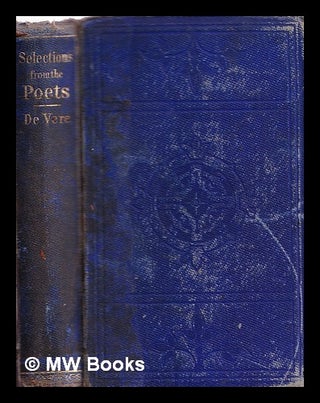 Item #316428 Select Specimens of the English Poets, with biographical notices. Edited by A. De...