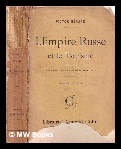 Item #316626 L'empire russe et le tsarisme. Victor Bérard.