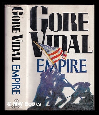 Item #316912 Empire / by Gore Vidal. Gore Vidal