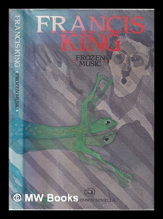 Item #317324 Frozen music / Francis King; with illustrations by Patrick Procktor. Francis King