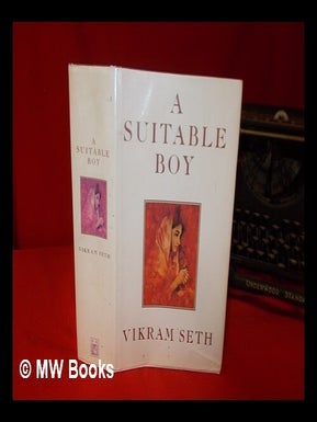Item #317359 A suitable boy / Vikram Seth. Vikram Seth