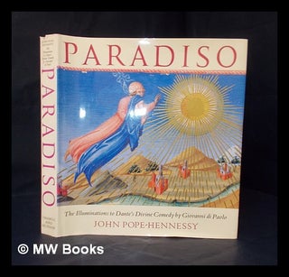 Item #317443 Paradiso: the illuminations to Dante's Divine comedy by Giovanni di Paolo / John...