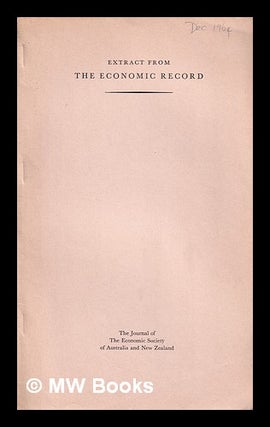 Item #317879 Extract from the Economic Record. The Journal of the Economic Society of Australia,...