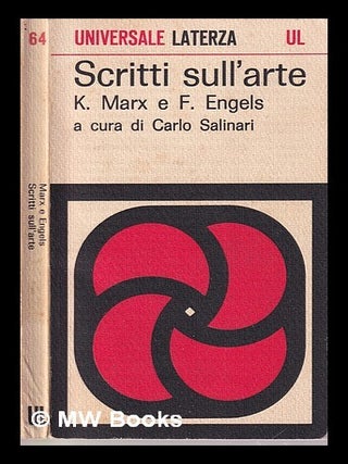 Item #317961 Scritti Sull'arte a cura e con un'introduzione di Carlo Salinari. Karl Marx,...