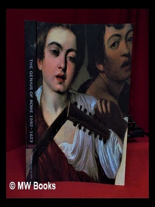 Item #317973 The genius of Rome, 1592-1623 / edited by Beverly Louise Brown. Beverly Louise...