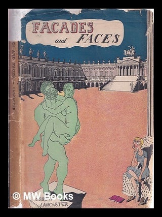 Item #318382 Facades and faces / by Osbert Lancaster ; illustrated by the author. Osbert Lancaster
