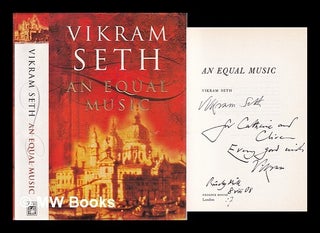 Item #318505 An equal music by Vikram Seth. Vikram Seth