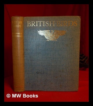 Item #318647 British Birds/ by F.B. Kirkman and F.C.R. Jourdain. F. B. Kirkman, F. C. R....