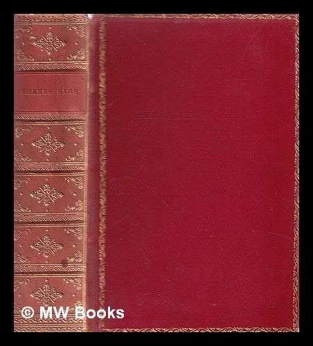 Item #318868 The works of William Shakespeare / edited by William George Clark and William Aldis Wright. William Shakespeare.