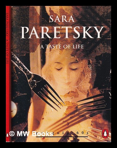 Item #319131 A Taste of life and other stories / Sara Paretsky. Sara Paretsky.