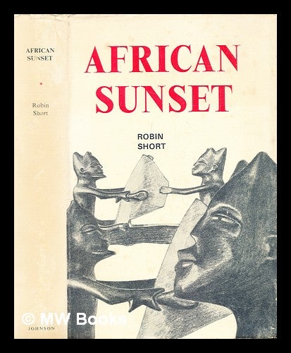 Item #319207 African sunset. Robin Short.
