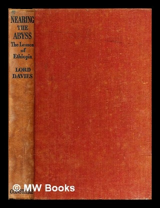 Item #319238 Nearing the abyss / by Lord Davies. David Davies Baron Davies