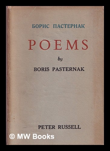 Item #319463 Poems / by Boris Pasternack; translated by L. Slater; forward by Hugh MacDiarmid. Boris Leonidovich Pasternak.