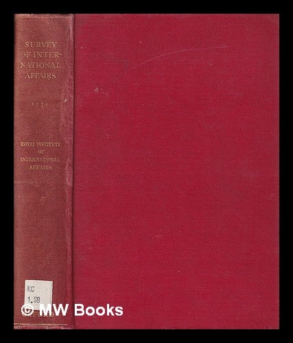Item #319682 Survey of International Affairs: 1934 by Arnold J. Toynbee; assisted by V.M. Boulter. Arnold Toynbee, Royal Institute of International Affairs, author.