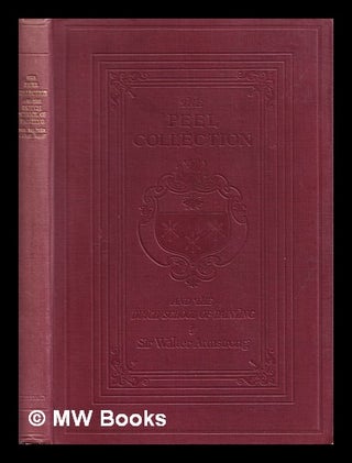 Item #319975 The Peel collection and the Dutch School of painting / by Sir Walter Armstrong....