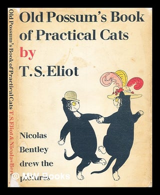 Item #320157 Old Possum's book of practical cats. T. S. Eliot, Thomas Stearns