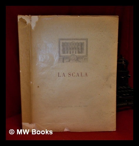 Item #320232 La Scala/ 3rd August, 1778- 11th May, 1946. Teatro alla Scala.