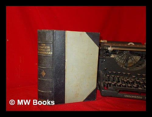 Item #320248 The works of William Shakespeare : Gathered into one volume. William Shakespeare.