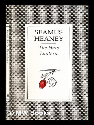 Item #320468 The haw lantern / Seamus Heaney. Seamus Heaney