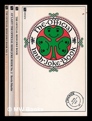 Item #320638 The Official Irish Joke Book/ in 3 Volumes. Peter Hornby, Murtie Kevin, ed