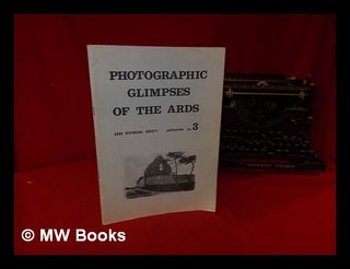 Item #320874 Photographic Glimpses of the Ards: publication no. 3. Ards Historical Society