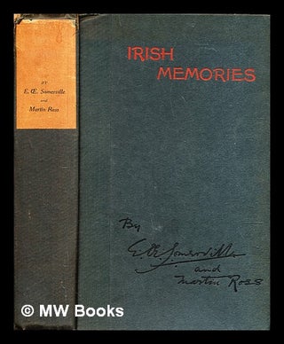 Item #321198 Irish memories / E. Somerville. E. Somerville
