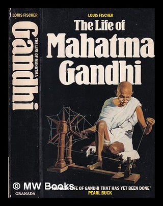 Item #321966 The life of Mahatma Gandhi / Louis Fischer. Louis Fischer