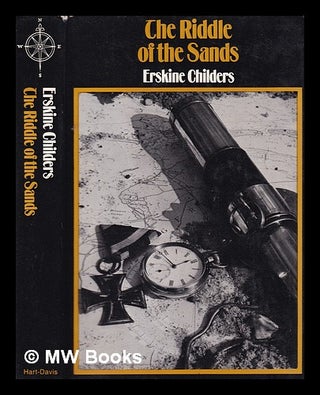 Item #322385 The riddle of the sands: a record of secret service recently achieved / edited by...