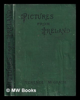 Item #322668 Pictures from Ireland/ by Terence McGrath [pseud.]. Henry Arthur Sir Blake