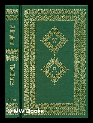 Item #322779 The diaries / William Allingham ; edited by H. Allingham and D. Radford ;...