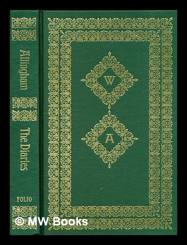 Item #322779 The diaries / William Allingham ; edited by H. Allingham and D. Radford ; introduction by John Julius Norwich. William Allingham.