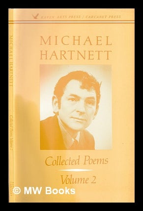 Item #322800 Collected poems Vol.2. / Michael Hartnett. Michael Hartnett
