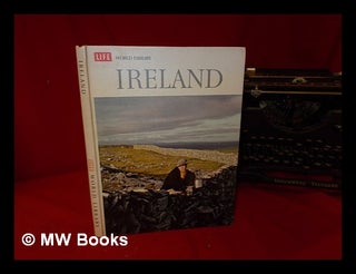 Item #323508 Ireland by Joe McCarthy and The Editors of Life. Joe. Time McCarthy, Inc. The, of Life