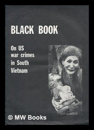 Item #32421 Black book / edited by the Committee for the Denunciation of War Crimes Committed by...