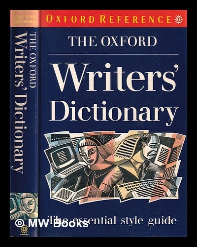 Item #324533 The Oxford writers' dictionary / compiled by R.E. Allen. R. E. Allen, 1944-.