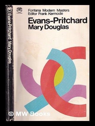 Item #324729 Evans-Pritchard / Mary Douglas. Mary Douglas