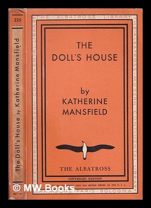 Item #324855 The doll's house and other stories / Katherine Mansfield. Katherine Mansfield