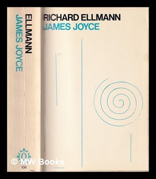 Item #325043 James Joyce / [by] Richard Ellmann. Richard Ellmann