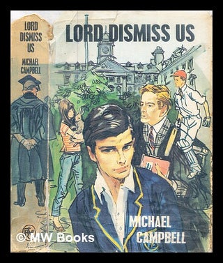 Item #326186 Lord dismiss us / Michael Campbell. Michael Campbell